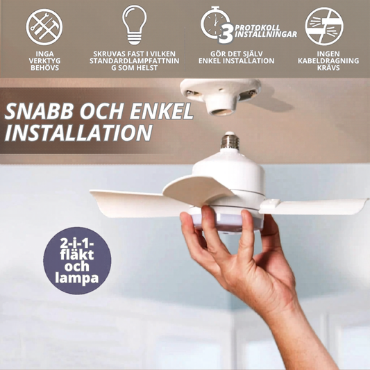 LampFläkt™ - Takfläkt och belysning i ett – installerad på 60 sekunder